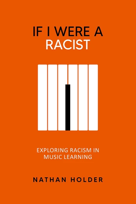 the book cover of Nate Holder's If I Were a Racist