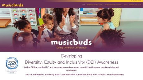 Musicbuds website homepage. An image of a teacher sat clapping with students is at the top of the page. Text reads 'Musicbuds, Doing Diversity Differently. Developing Diversity, Equity and Inclusivity (DEI) Awareness. Online, CPD-accredited DEI and song courses and resources to upskill and increase your knowledge and confidence. For: Educationalists, Inclusivity leads, Local Education Authorities, Music Hubs, Schools, Parents and Carers